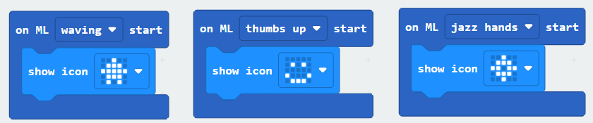 Starter code that reads:

on ML waving start, show icon house
on ML thumbs up, show icon smile
on ML jazz hands start, show diamond